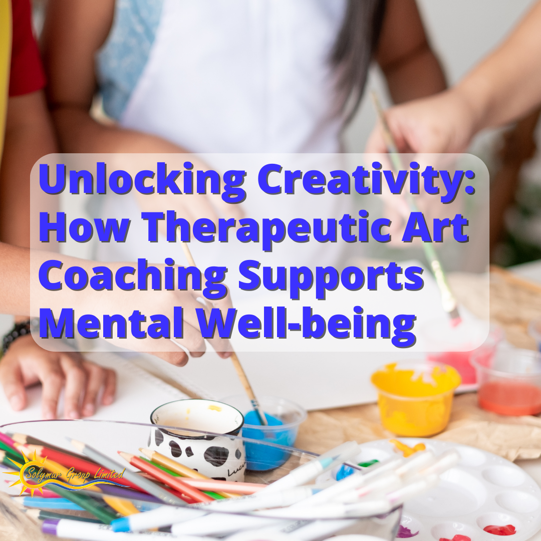 Unlocking Creativity: How Therapeutic Art Coaching Supports Mental Well-being