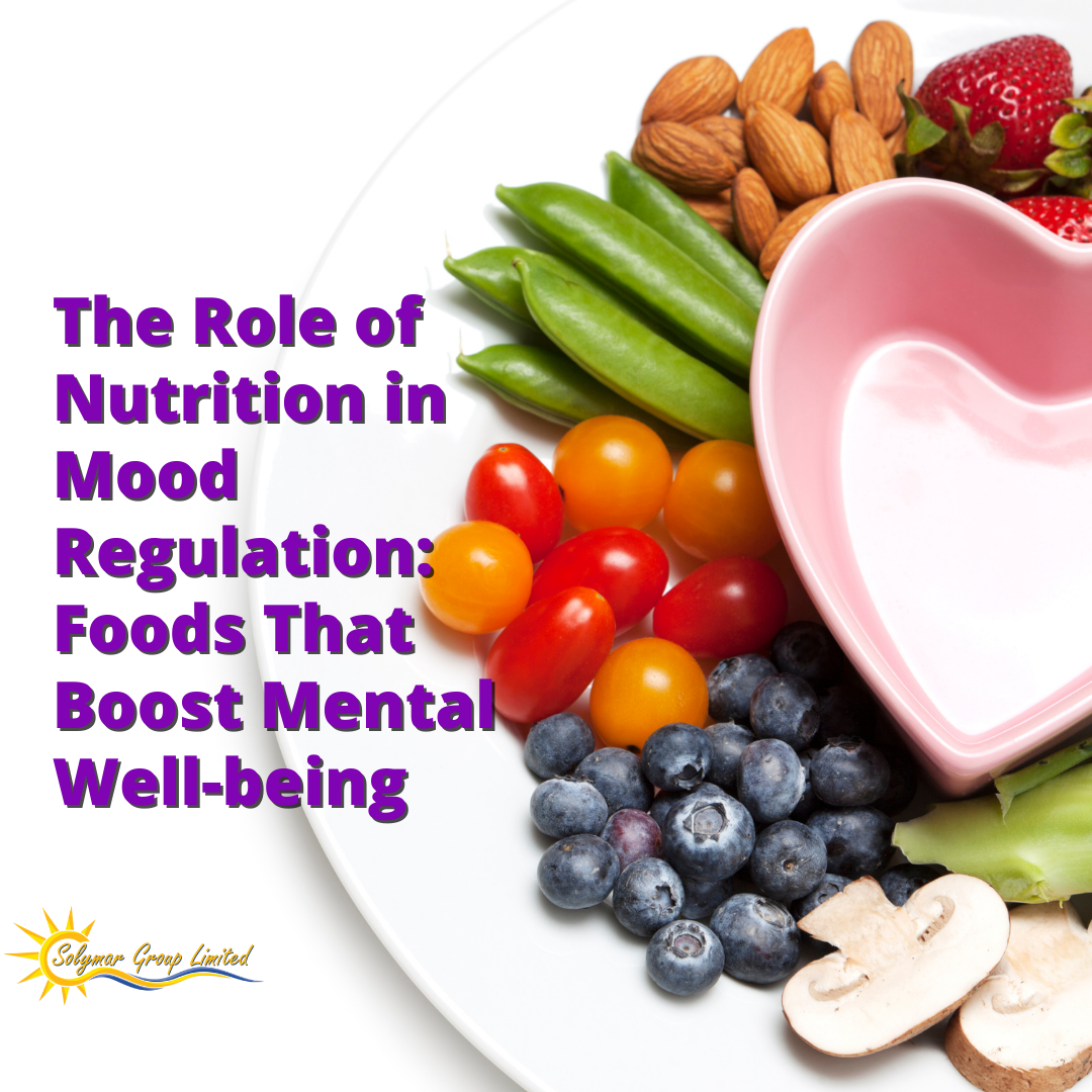 The Role of Nutrition in Mood Regulation: Foods That Boost Mental Well-being