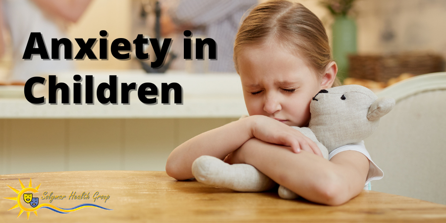 Anxiety in Children